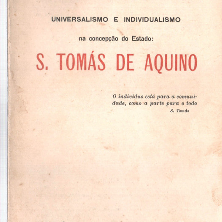Universalismo e individualismo na concepção do estado - São Tomás de Aquino 1
