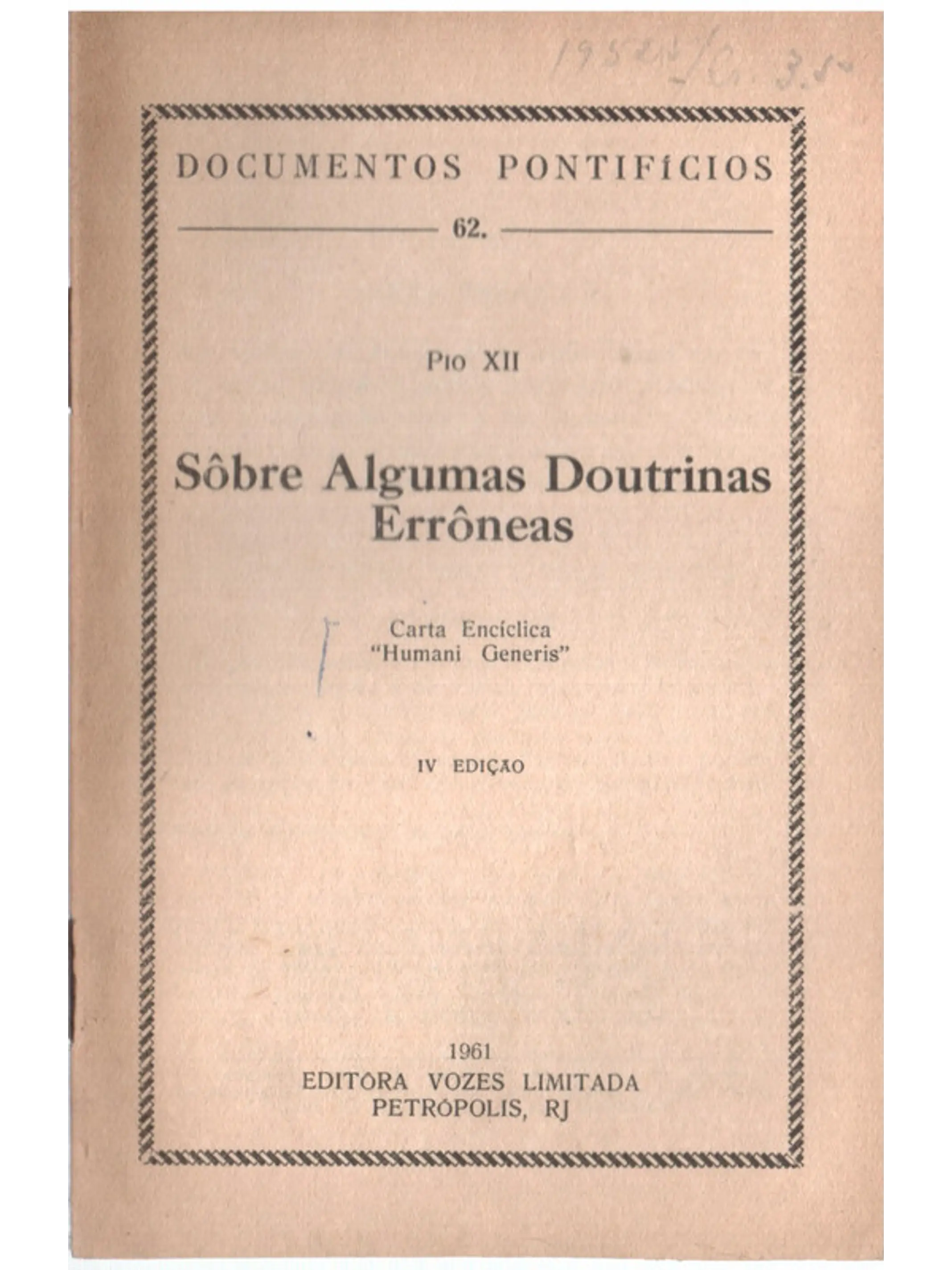 Documentos pontifícios - 62 - Sobre algumas doutrinas erróneas 1