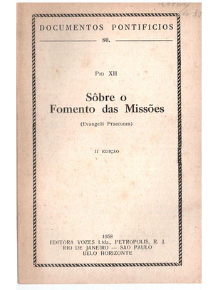 Documentos pontifícios - 80 - Sobre o fomento das missões