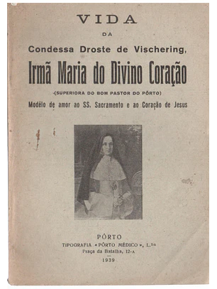 Vida da condessa Droste de Vischering irmã Maria do divino Coração