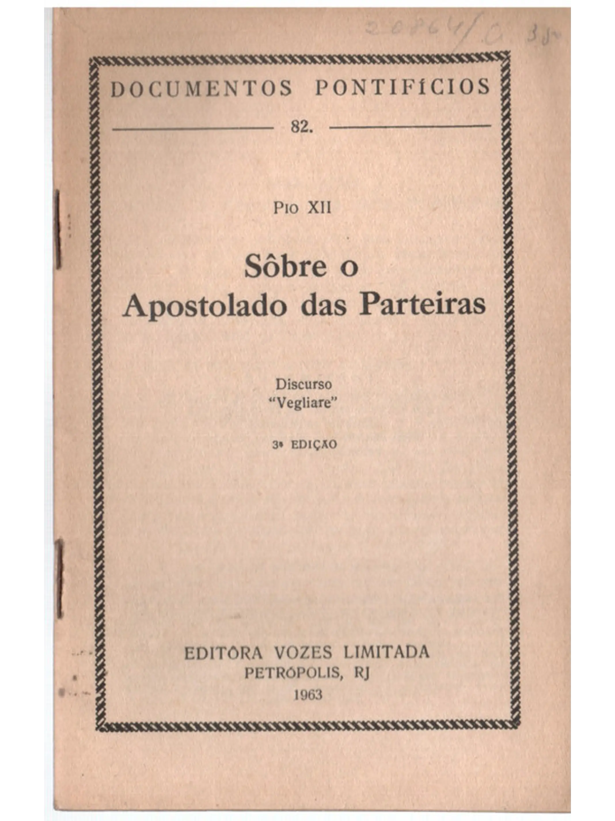 Documentos pontifícios - 82 - Sobre o apostolado das parteiras 1