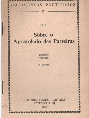 Documentos pontificios - 82 - Sobre o oposto lado das parteiras