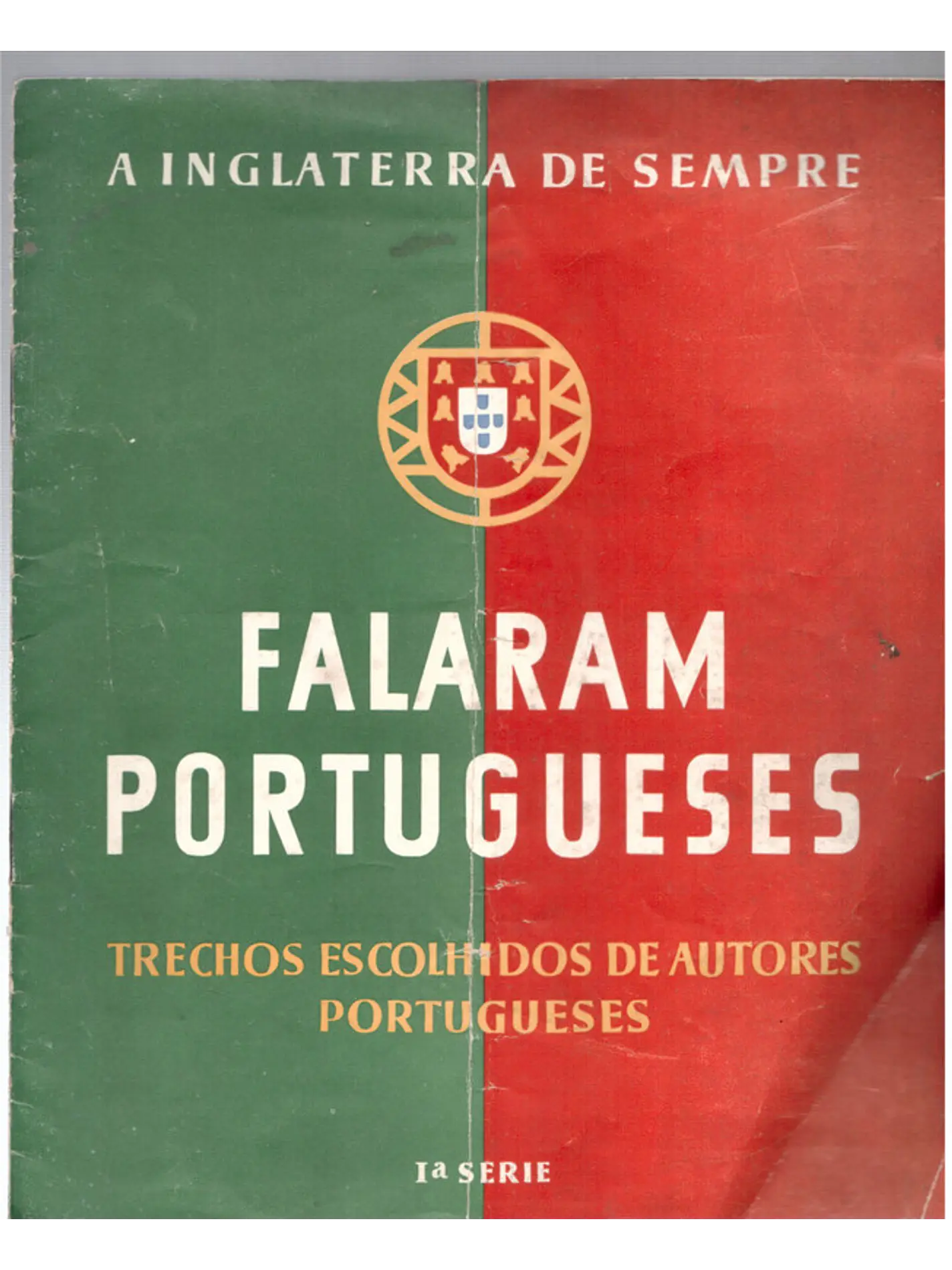 Falaram portugueses - Trechos e escolhidos de autores 1
