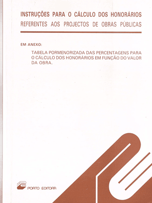Instruções para o cálculo dos honorários referentes aos projetos de obras públicas