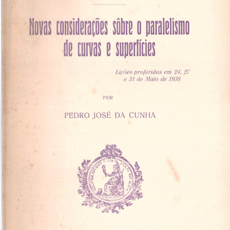 Novas considerações sobre o paralelismo de curvas e superfícies 1