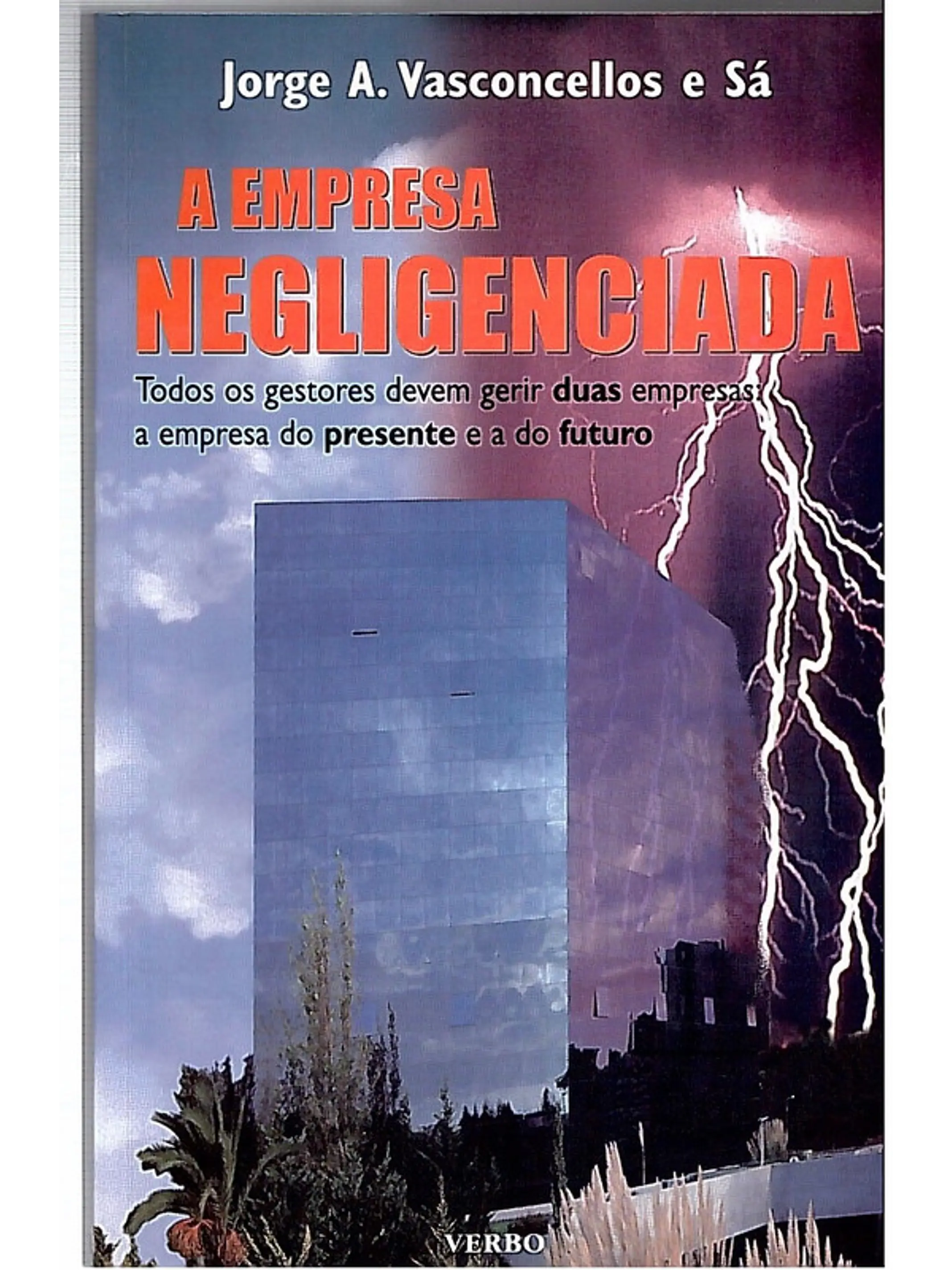 A empresa negligenciada 1