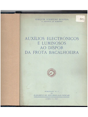 Auxílios eletrónicos e luminosos ao dispor da frota bacalhoeira