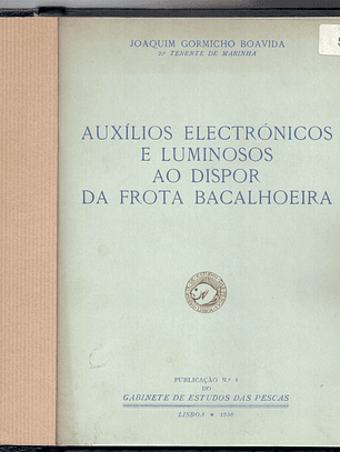 Auxílios eletrónicos e luminosos ao dispor da frota bacalhoeira