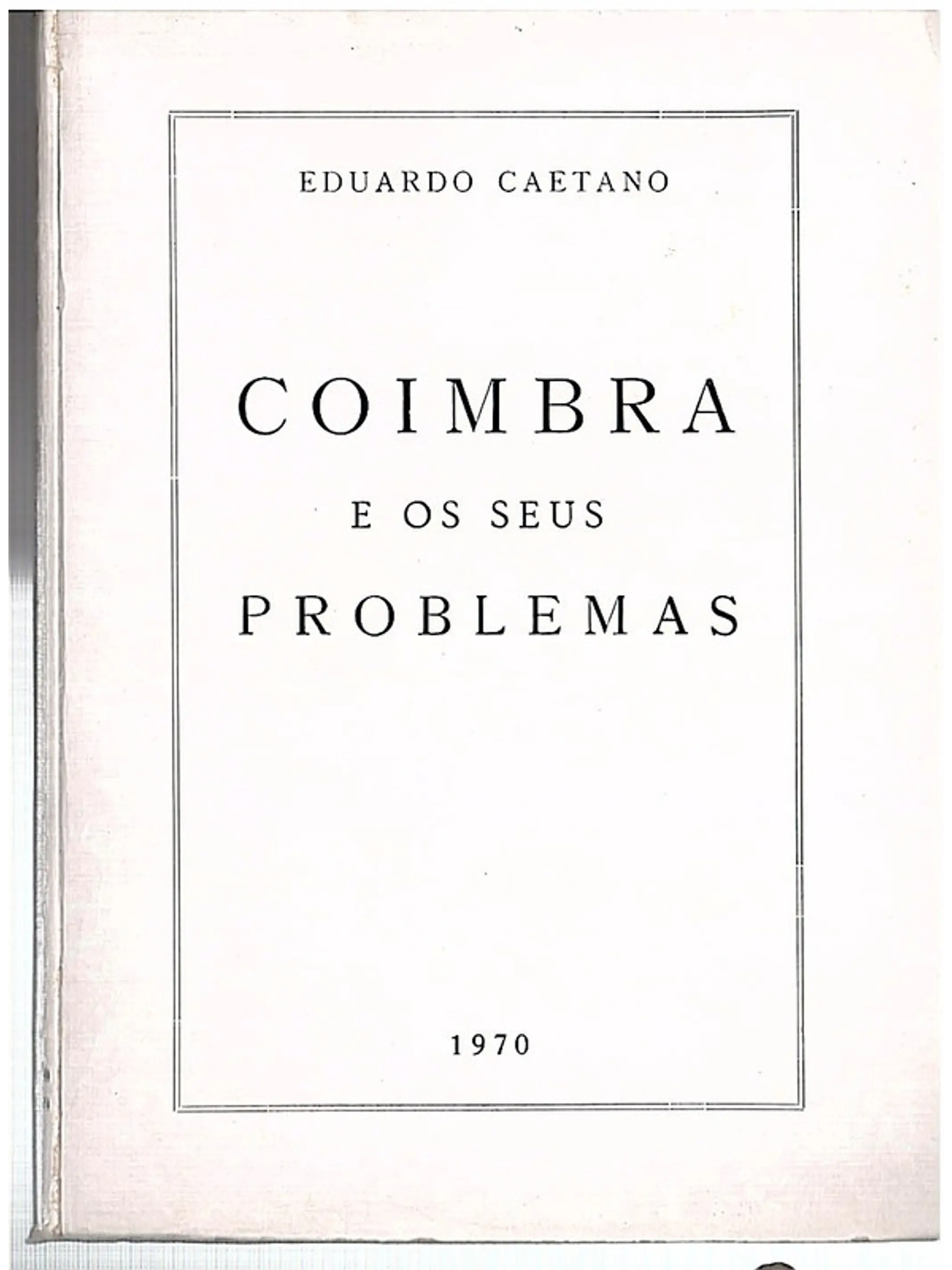 Coimbra e os seus problemas 1