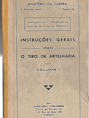 Instruções gerais sobre o tiro de artelharia (Volume 1)