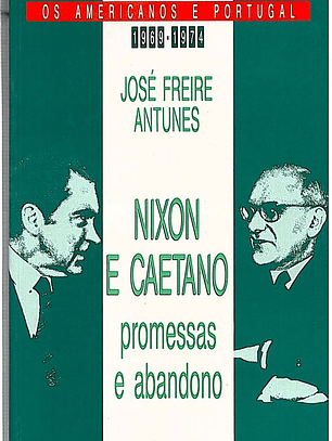 Nixon e Caetano, promessas e abandono