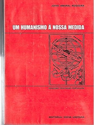 Um humanismo à nossa medida