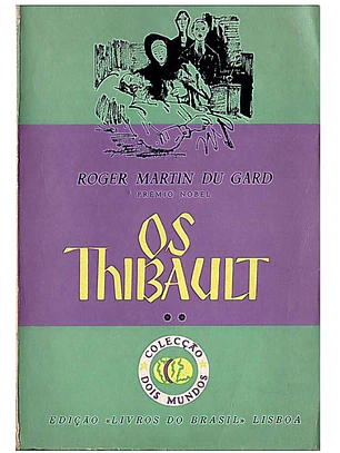 Os Thibault - Volume 2