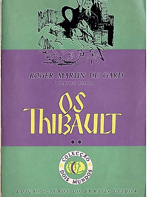Os Thibault - Volume 2