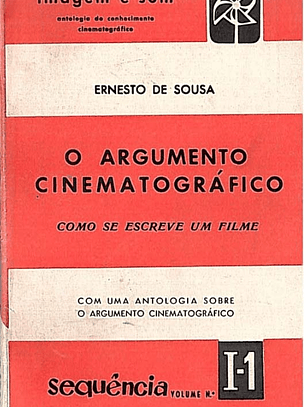 O argumento cinematográfico - Sequência I-1