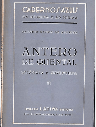 Antero de Quental - Infância e juventude - Volume 2