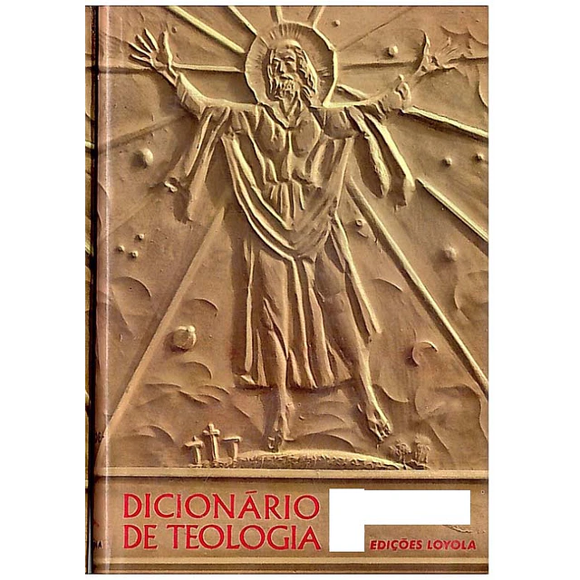 Dicionário de teologia (Volume 2)