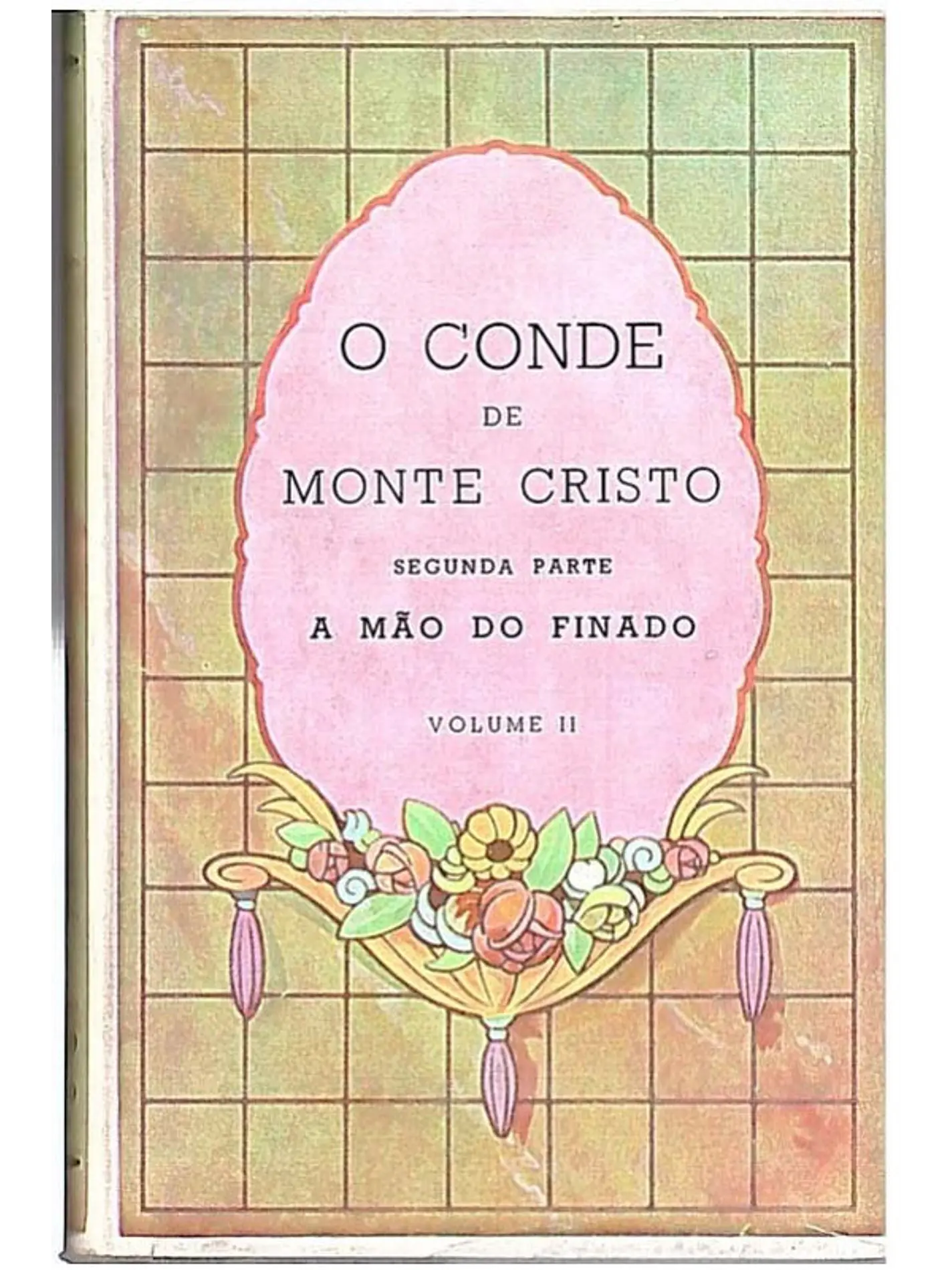 O conde de monte cristo (Volume 2) 1