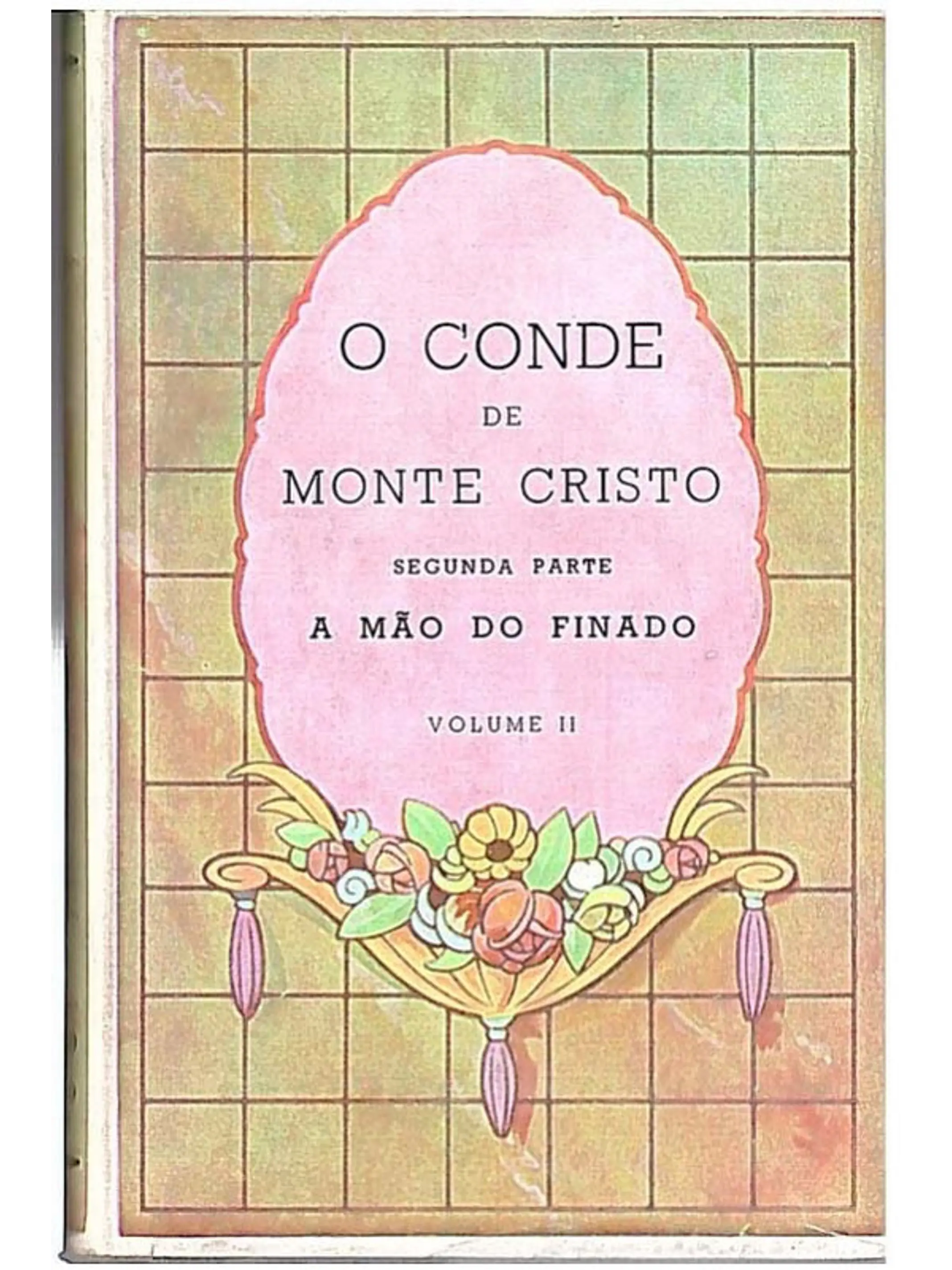 O conde de monte cristo (Volume 2) 1
