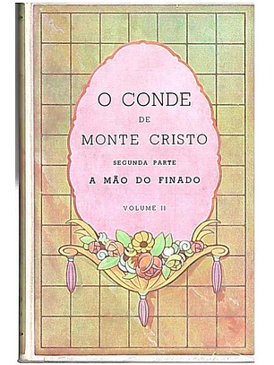 O conde de monte cristo (Volume 2)