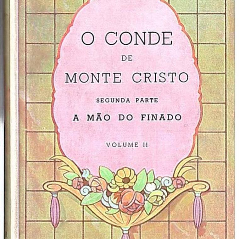 O conde de monte cristo (Volume 2) 1