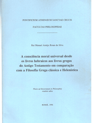 A consciência moral universal desde os livros hebraicos aos livros gregos do antigo testamento em comparação com a filosofia grega clássica e helenística