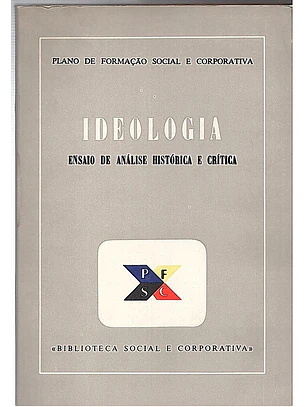 Ideologia ensaio de análise histórica e critica