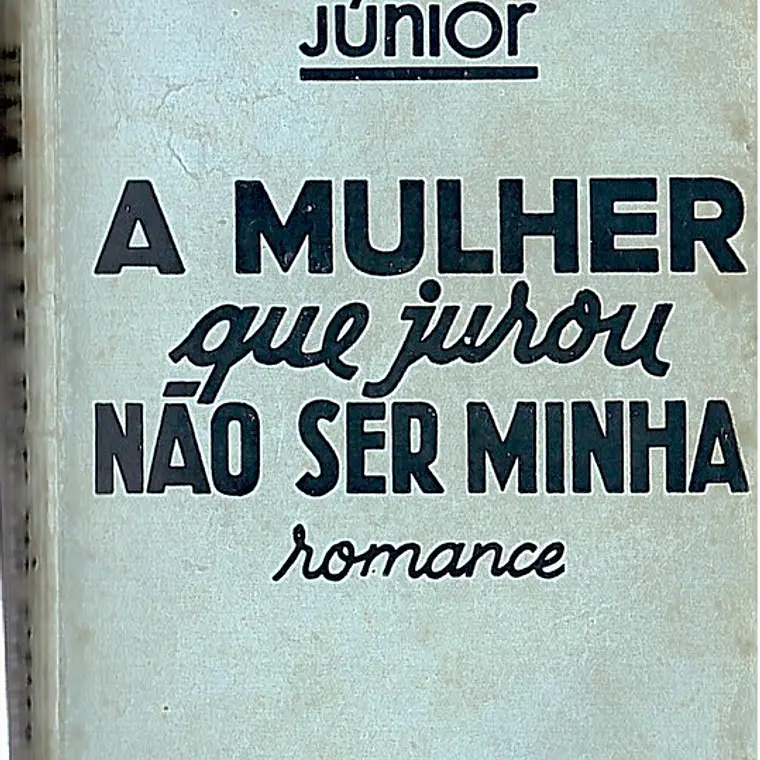 A mulher que jurou não ser minha 1