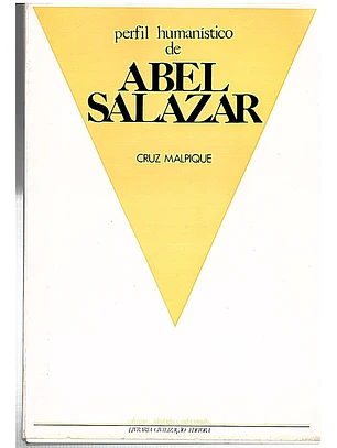 Perfil humanístico de Abel Salazar