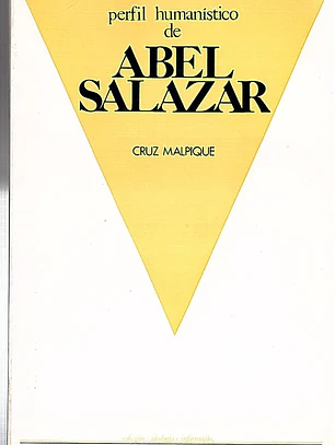 Perfil humanístico de Abel Salazar