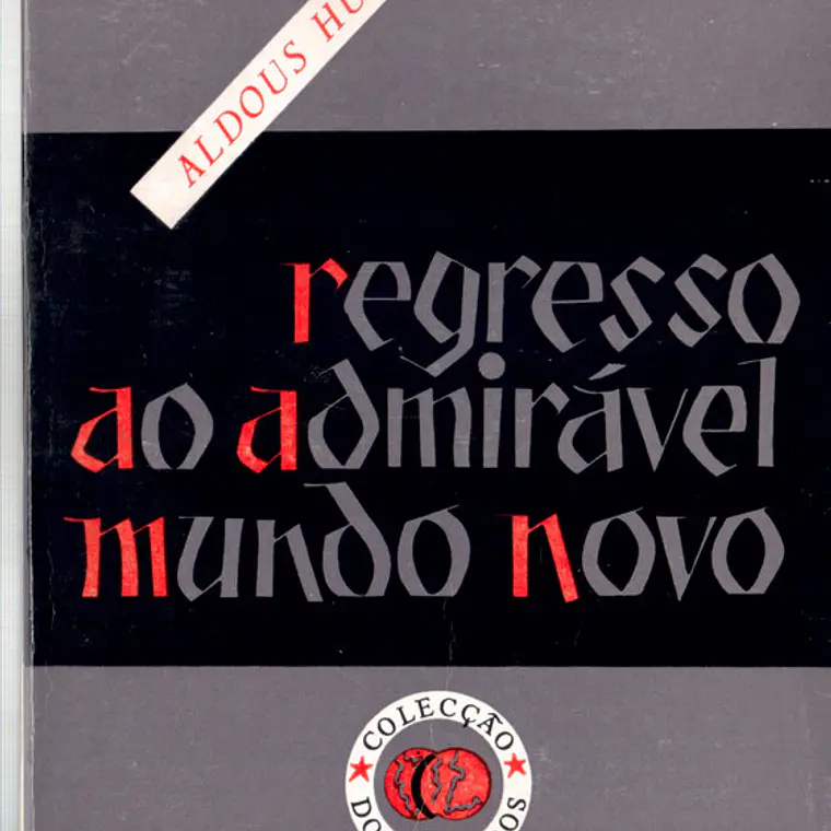 Regresso ao admiravel mundo novo 1