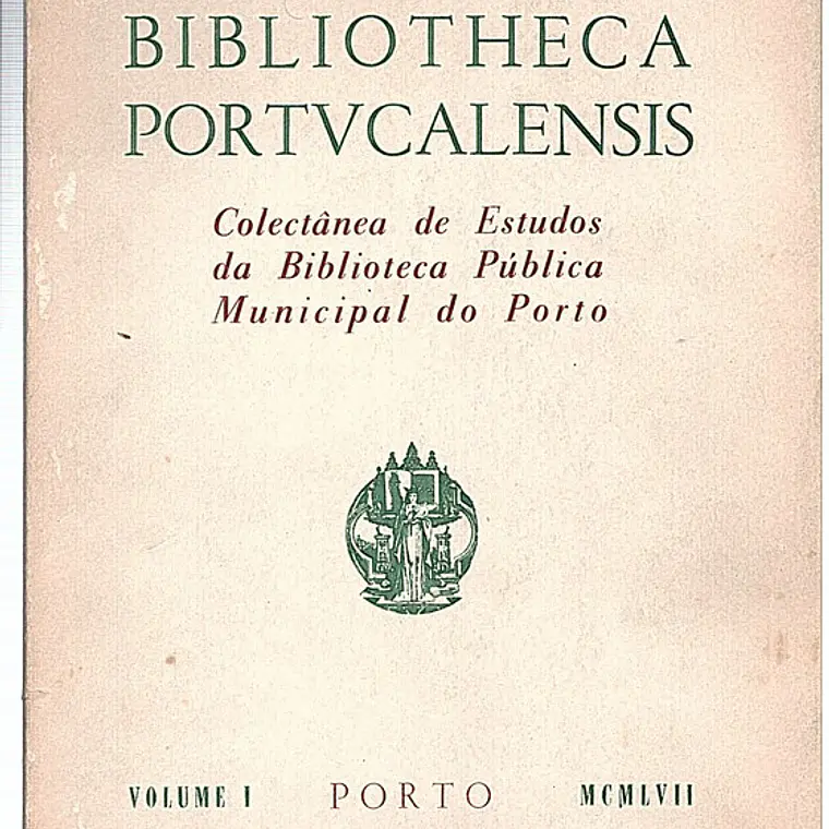 Colectânea de estudos da biblioteca pública municipal do Porto - Volume 1 1