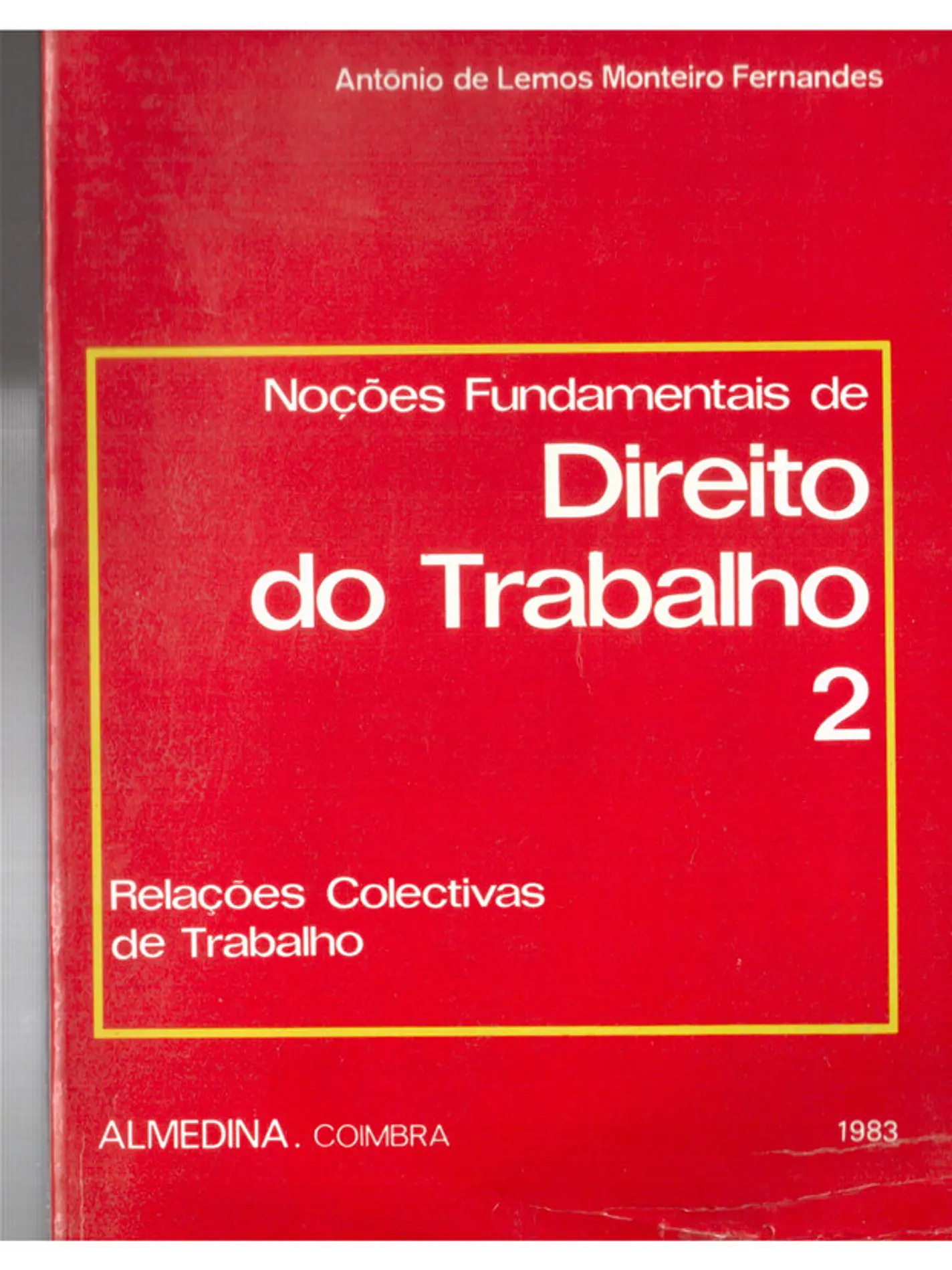 Noções fundamentais do direito do trabalho volume 2 1