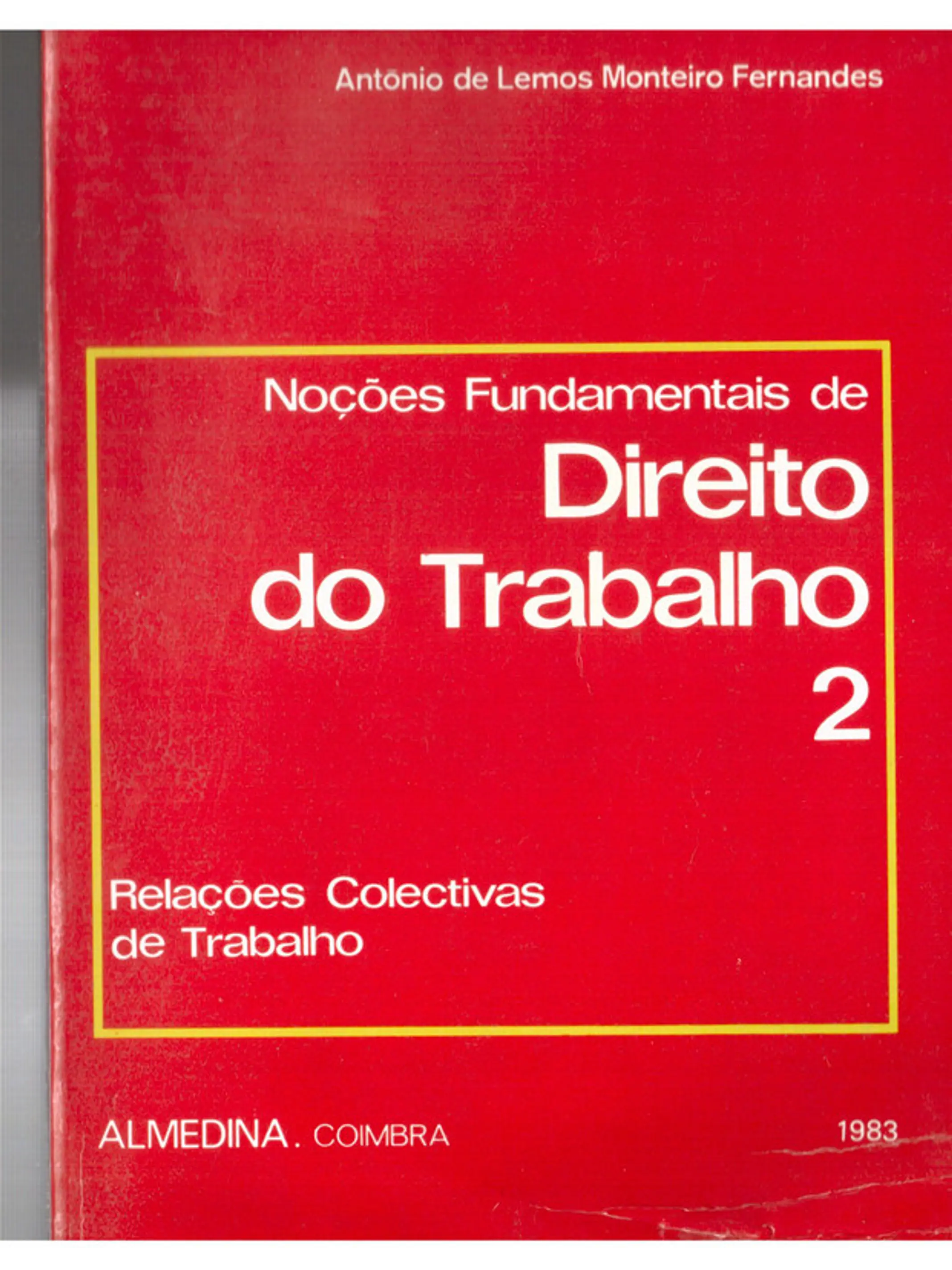 Noções fundamentais do direito do trabalho volume 2 1