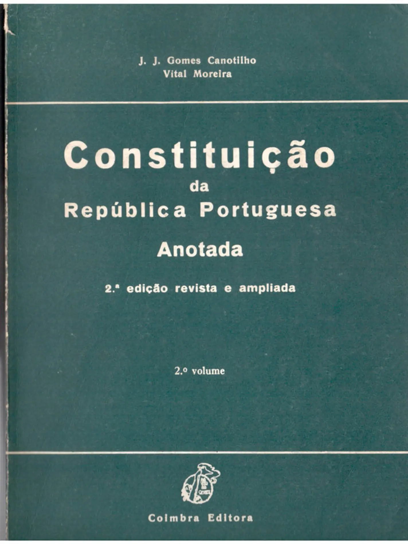 Constituição da República portuguesa anotada (volume 2) 1