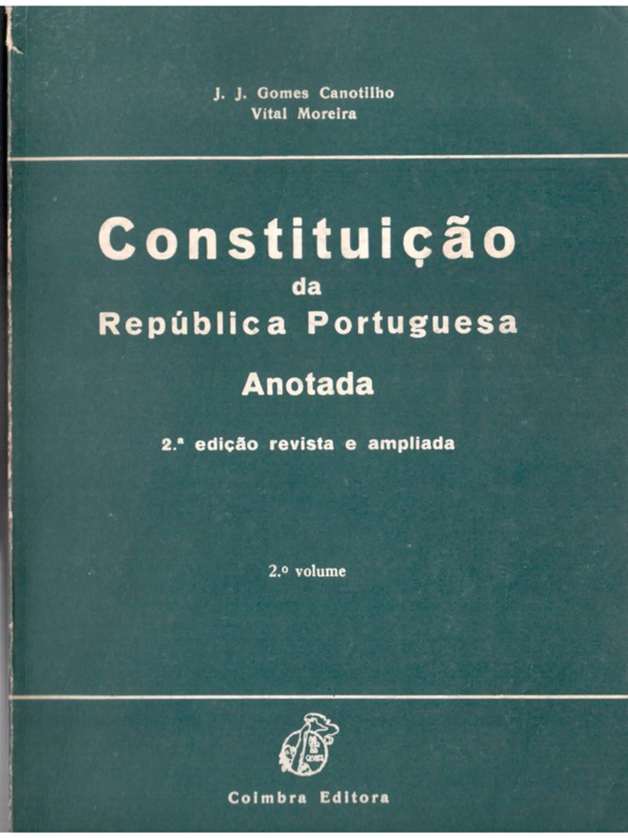 Constituição da República portuguesa anotada (volume 2) 1