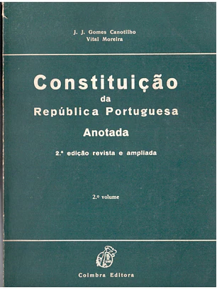 Constituição da República portuguesa anotada (volume 2)