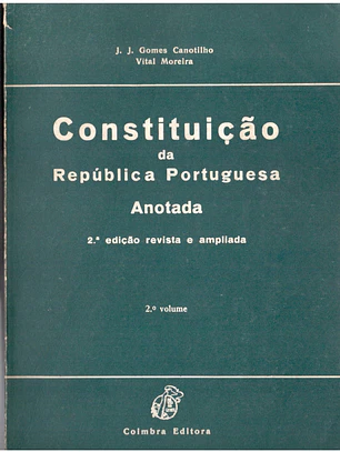 Constituição da República portuguesa anotada (volume 2)
