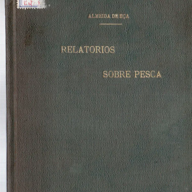 Relatórios sobre pesca - n 2 - 1907 e n 3 - 1913 1