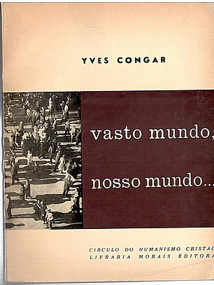 Vasto mundo, nosso mundo
