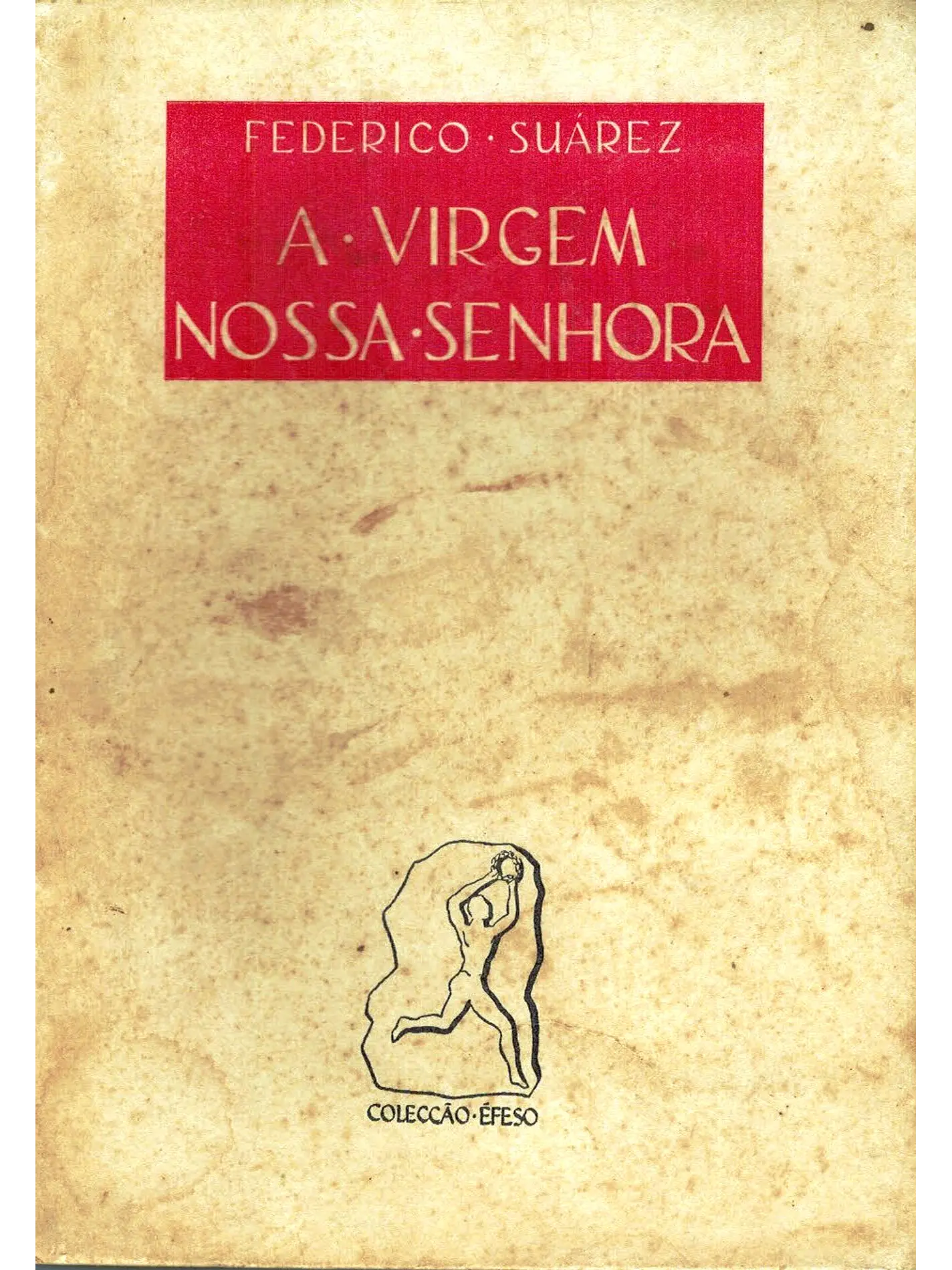 A Virgem Nossa Senhora 1