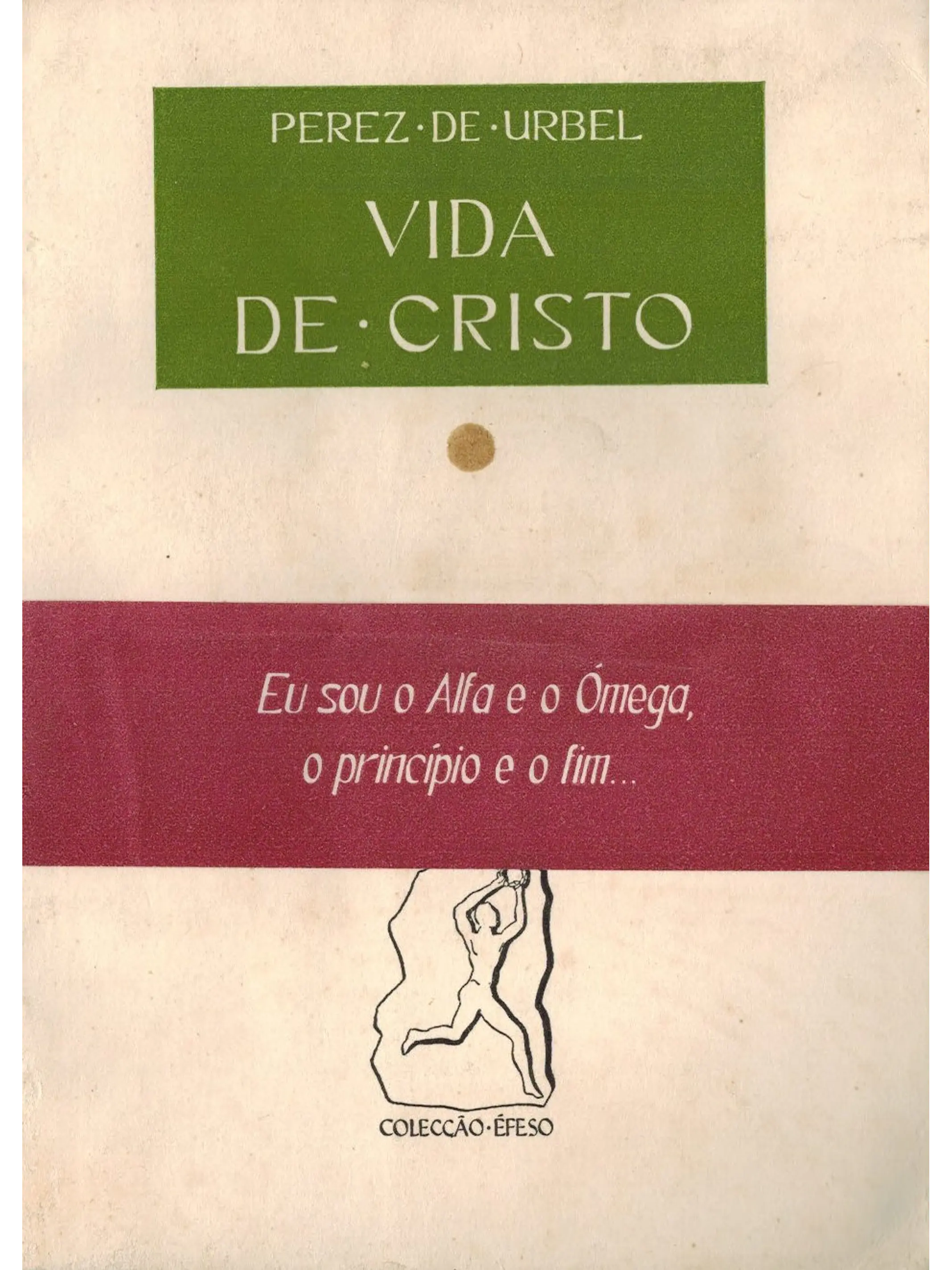 A vida de Cristo (vol. 1) 1