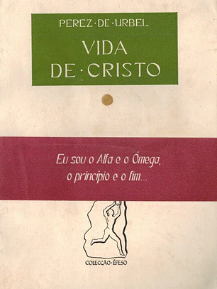 A vida de Cristo (vol. 1)