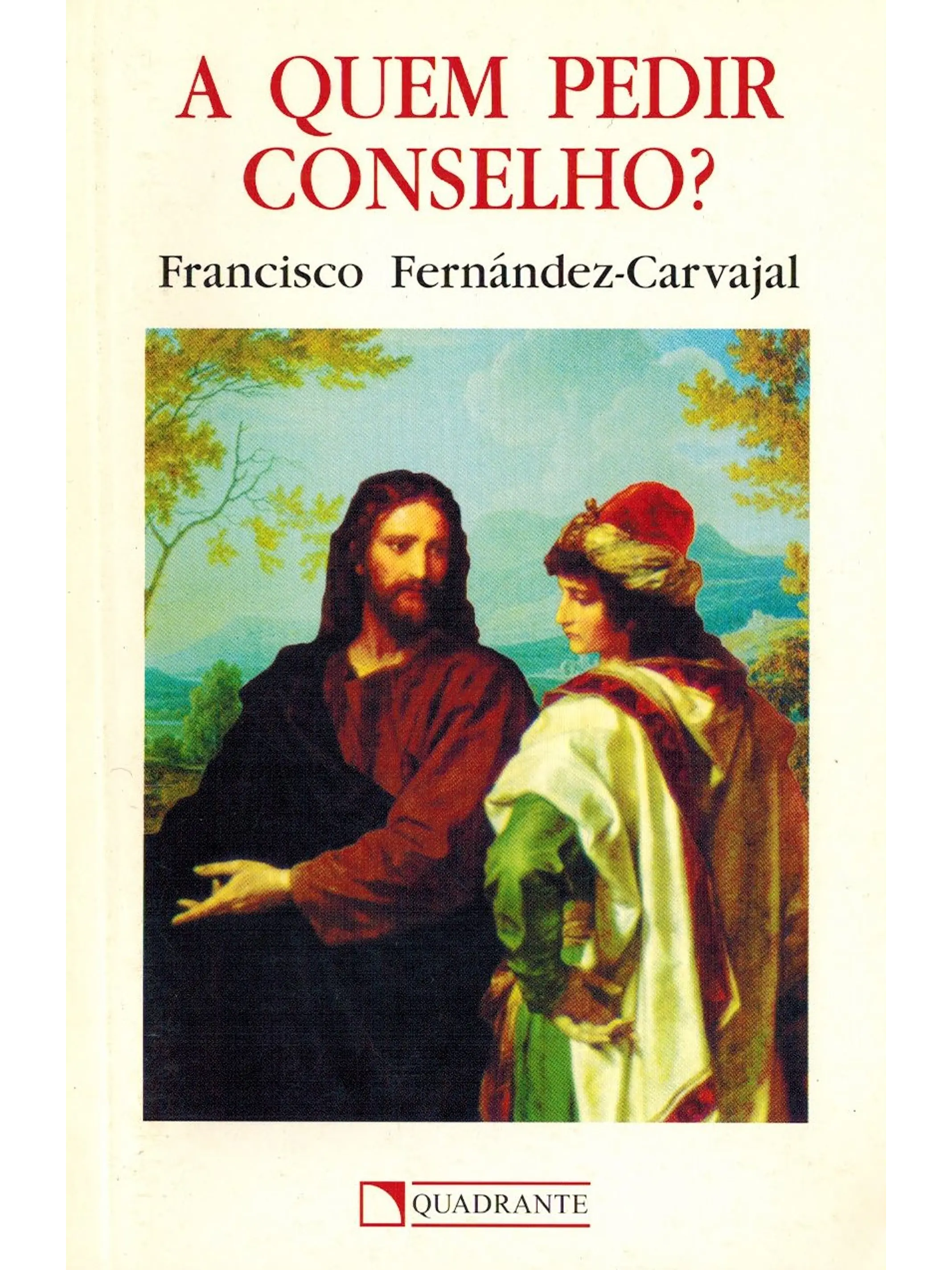 A quem pedir conselho 1