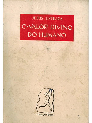 O valor divino do humano