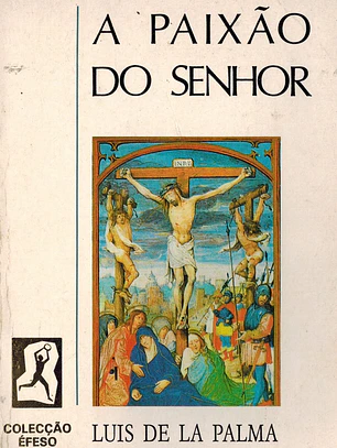 A oaixão do Senhor