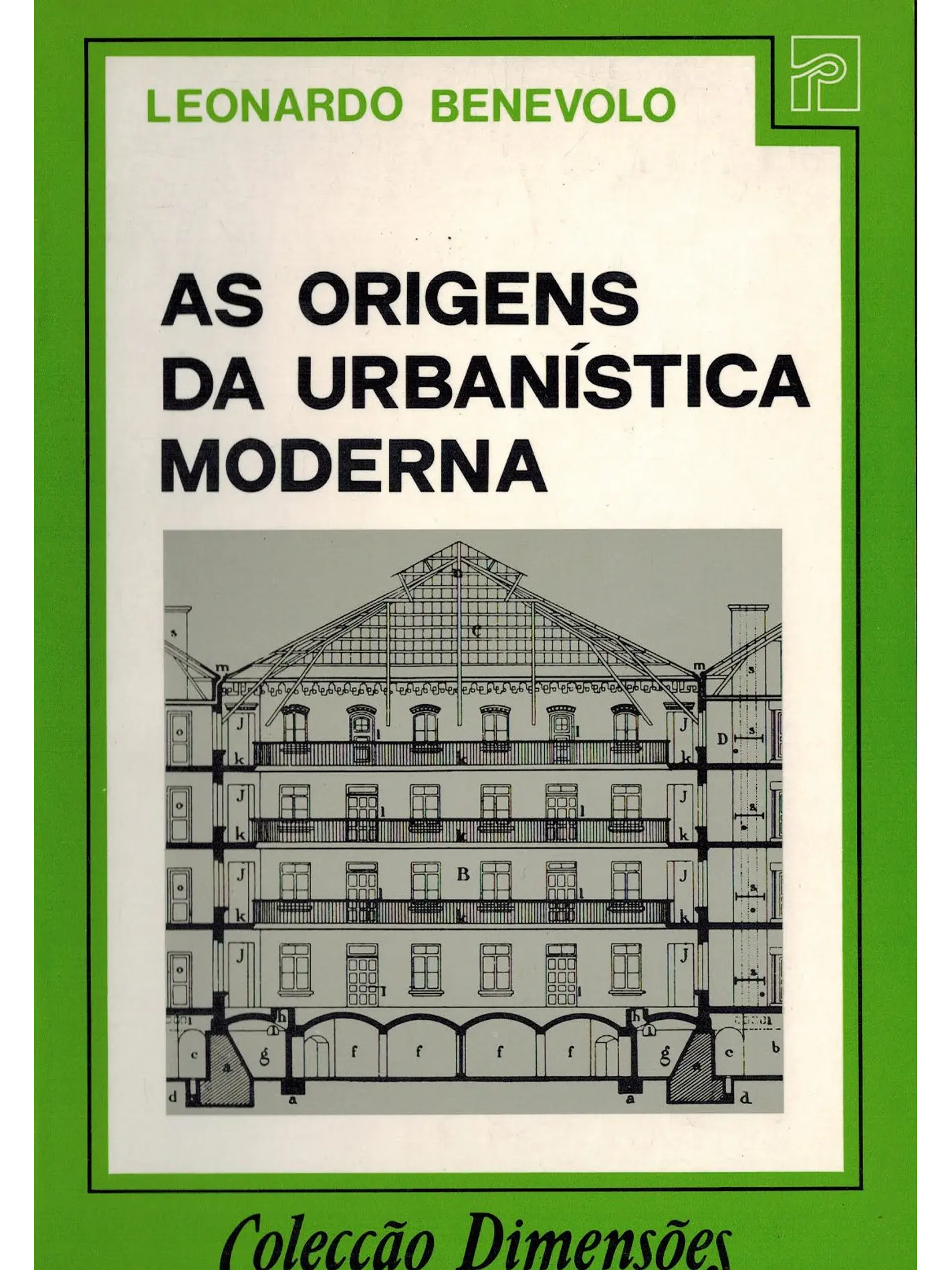 As origens da urbanística moderna 1