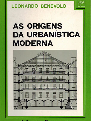 As origens da urbanística moderna