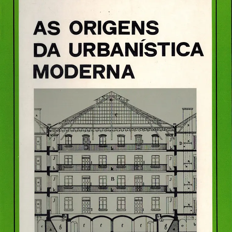 As origens da urbanística moderna 1