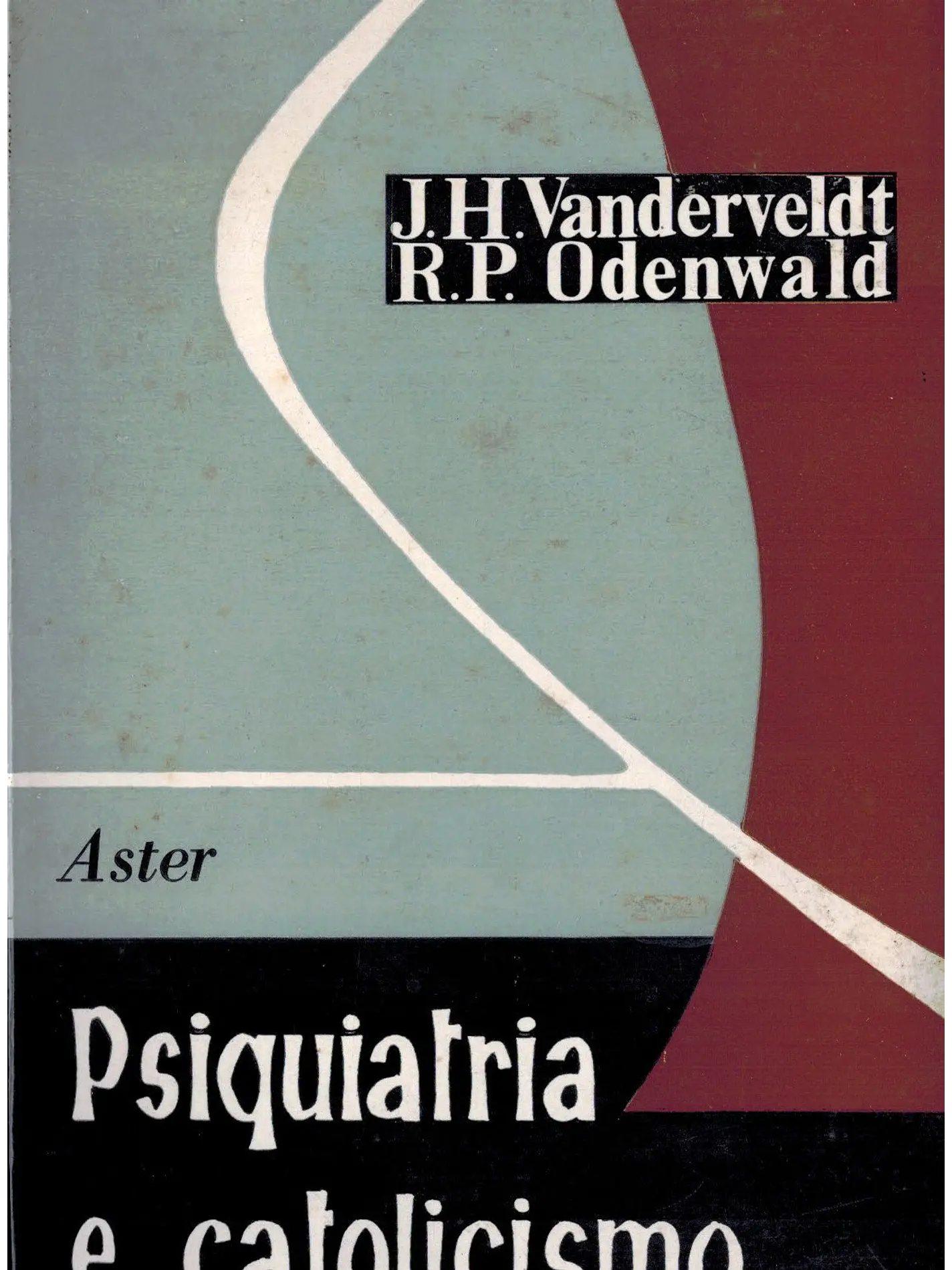 Psiquiatria e catolicismo 1